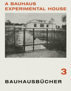 539452 Bauhaus Experimental House: Bauhausbucher 3 Walter Gropius