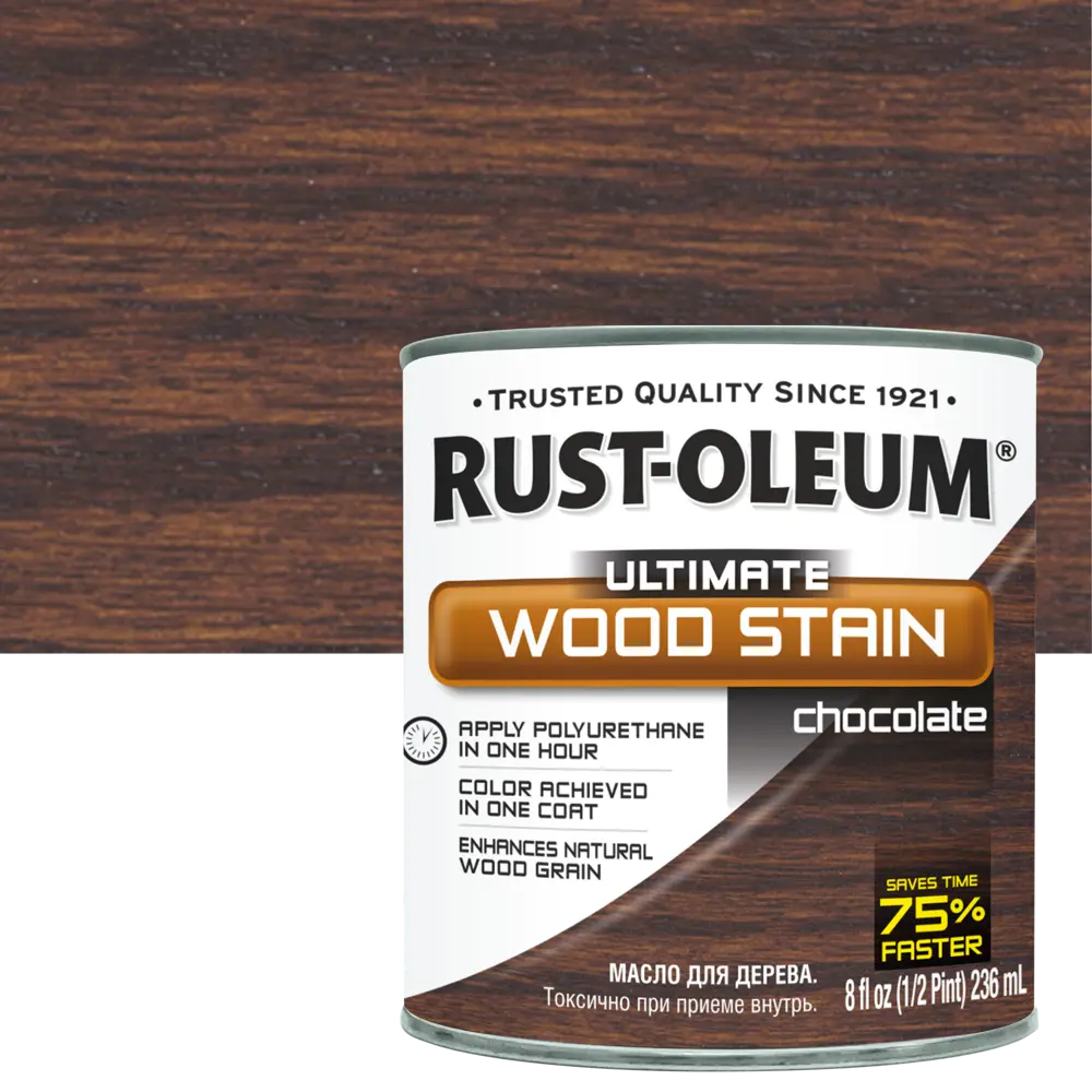 Масло тонирующее Ultimate цвет шоколад 0.236 л RUST-OLEUM STLM-2109064